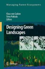 Designing Green Landscapes (Managing Forest Ecosystems) (Managing Forest Ecosystems)