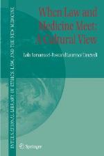 When Law and Medicine Meet