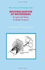 Regionalization of watersheds : an approach based on cluster analysis