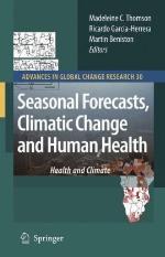 Seasonal Forecasts, Climatic Change and Human Health