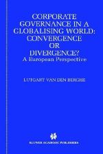 Corporate Governance In A Globalising World Convergence Or Divergence?