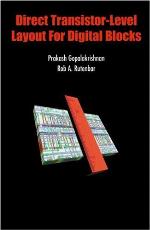 Direct Transistor-Level Layout for Digital Blocks