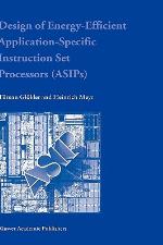 Design of Energy-Efficient Application-Specific Instruction Set Processors
