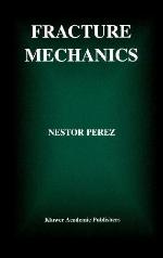 Fracture Mechanics