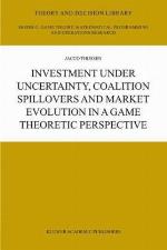 Investment Under Uncertainty, Coalition Spillovers and Market Evolution in a Game Theoretic Perspective