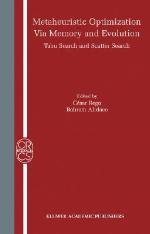 Metaheuristic Optimization Via Memory and Evolution