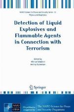 Detection of Liquid Explosives and Flammable Agents in Connection with Terrorism