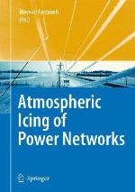 Atmospheric Icing of Power Networks