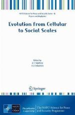 Evolution from Cellular to Social Scales