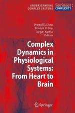 Complex Dynamics in Physiological Systems
