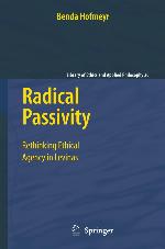 Radical Passivity