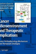 Cancer Microenvironment and Therapeutic Implications