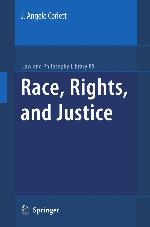 Race, Rights, and Justice