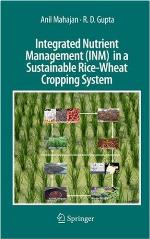Integrated Nutrient Management (Inm) in a Sustainable Ricewheat Cropping System