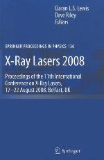 X Ray Lasers 2008