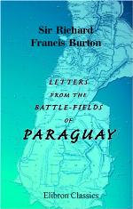 Letters from the Battle-Fields of Paraguay