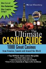 The Ultimate Casino Guide