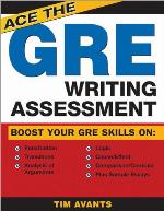 Ace the GRE Writing Assessment
