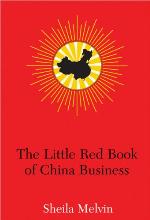 The Little Red Book of China Business
