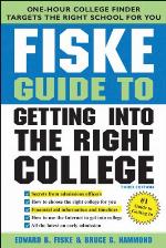 The Fiske Guide to Getting Into the Right College