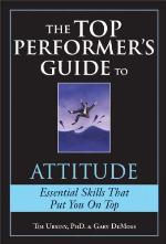 The Top Performer's Guide to Attitude