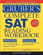 Gruber's Complete SAT Reading Workbook