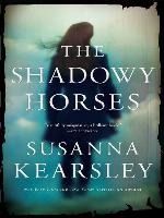 The Shadowy Horses