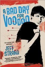 A Bad Day for Voodoo