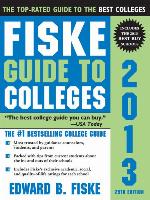 Fiske Guide to Colleges 2013