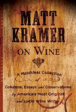Matt Kramer on Wine