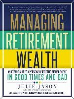 Managing Retirement Wealth