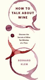 How to Talk about Wine
