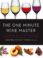 The One Minute Wine Master
