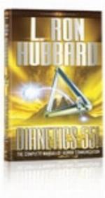 Dianetics 55! The Complete Manual Of Human Communication
