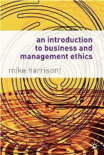 An Introduction to Business and Management Ethics
