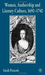 Women, Authorship And Literary Culture, 1690   1740