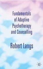 Fundamentals of Adaptive Psychotherapy and Counselling