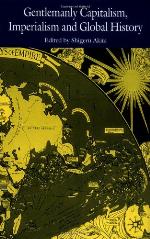 Gentlemanly Capitalism, Imperialism, and Global History