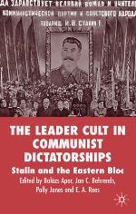 The Leader Cult in Communist Dictatorship