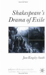 Shakespeare's Drama of Exile