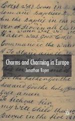 Charms and Charming in Europe