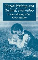 Travel Writing and Ireland, 1760-1860