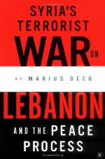 Syria's Terrorist War on Lebanon and the Peace Process