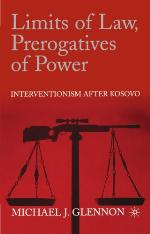 Limits of Law, Prerogatives of Power