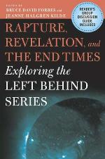 Rapture, Revelation, and the End Times