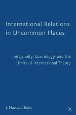 International Relations in Uncommon Places