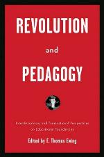 Revolution and Pedagogy
