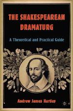 The Shakespearean Dramaturg