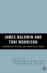 James Baldwin and Toni Morrison