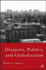 Diaspora, Politics, and Globalization